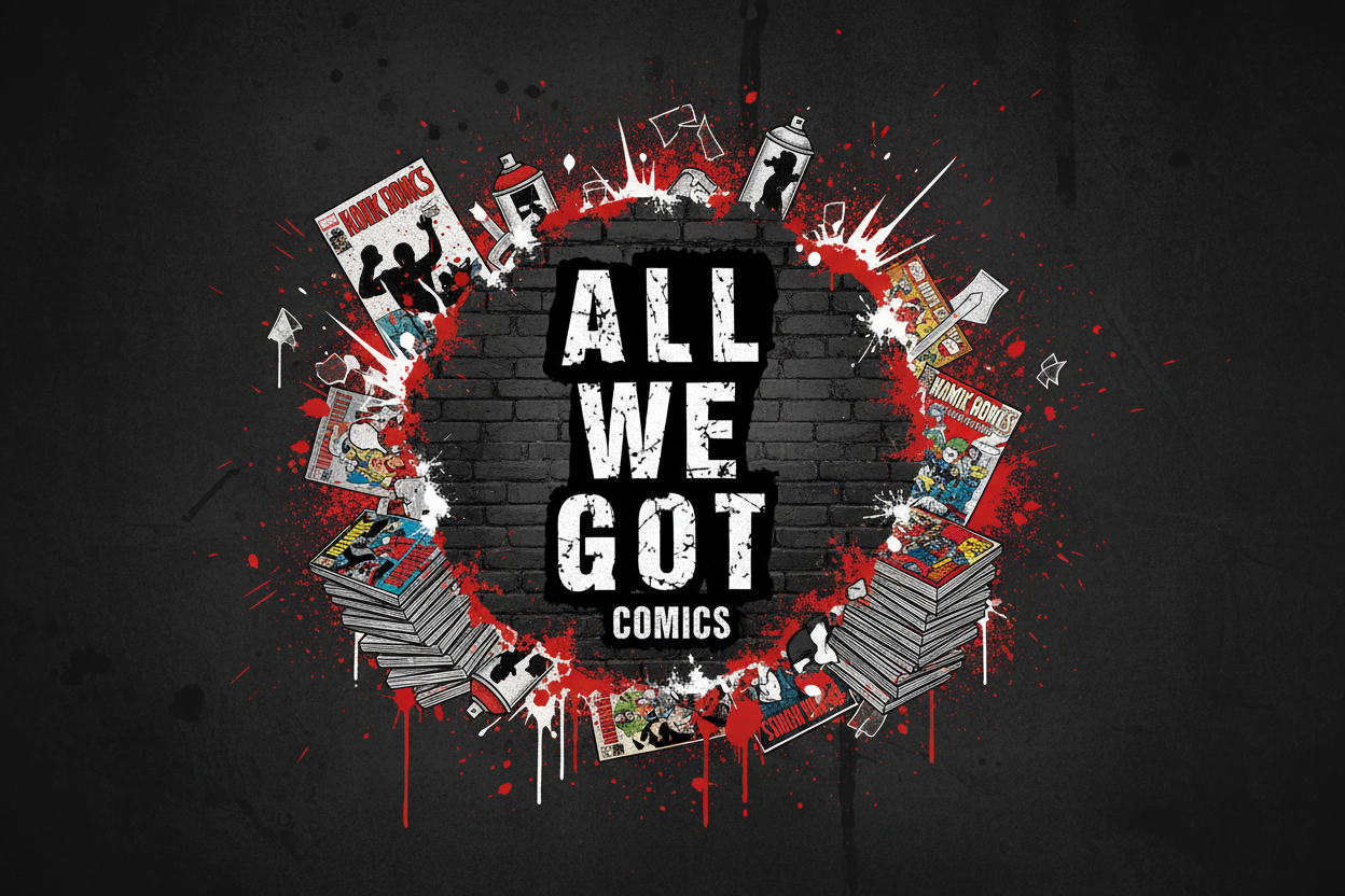 All We Got Comics Hero Banner